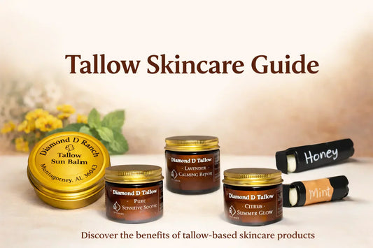 Tallow Skincare: A Complete Guide to Natural, Ranch-Made Skin Care